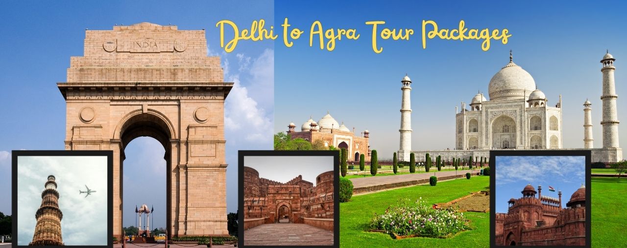 Delhi to Agra Tour Packages